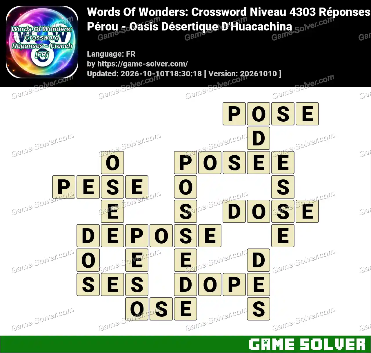 Words Of Wonders: Crossword Niveau 4303 Réponses – Pérou – Oasis Désertique D’Huacachina